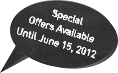 Special Offers Available Until June 15, 2012