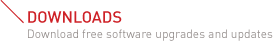 DOWNLOADS | Download free software upgrades and updates