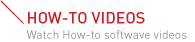 HOW-TO VIDEOS | Watch How-to softwave videos