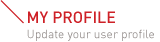 MY PROFILE | Update your user profile