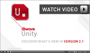 iBwave Unity | Discover What's New in Version 2.1