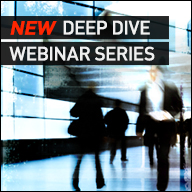 New Deep Dive Webinar Series
