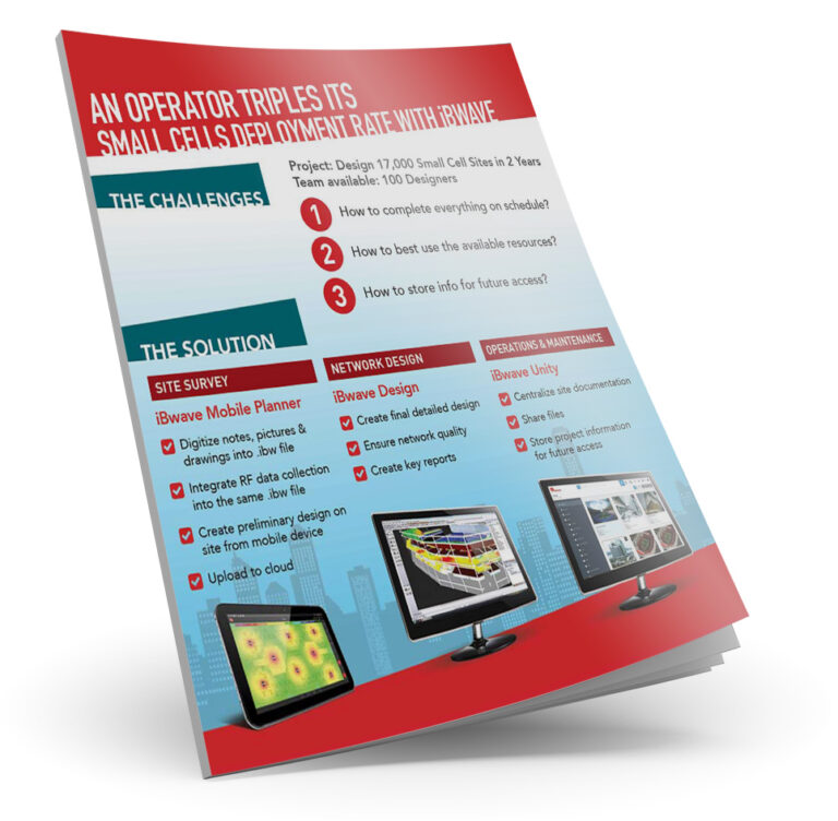 Case Study: An Operator Triples Its Small Cells Deployment Rate With iBwave