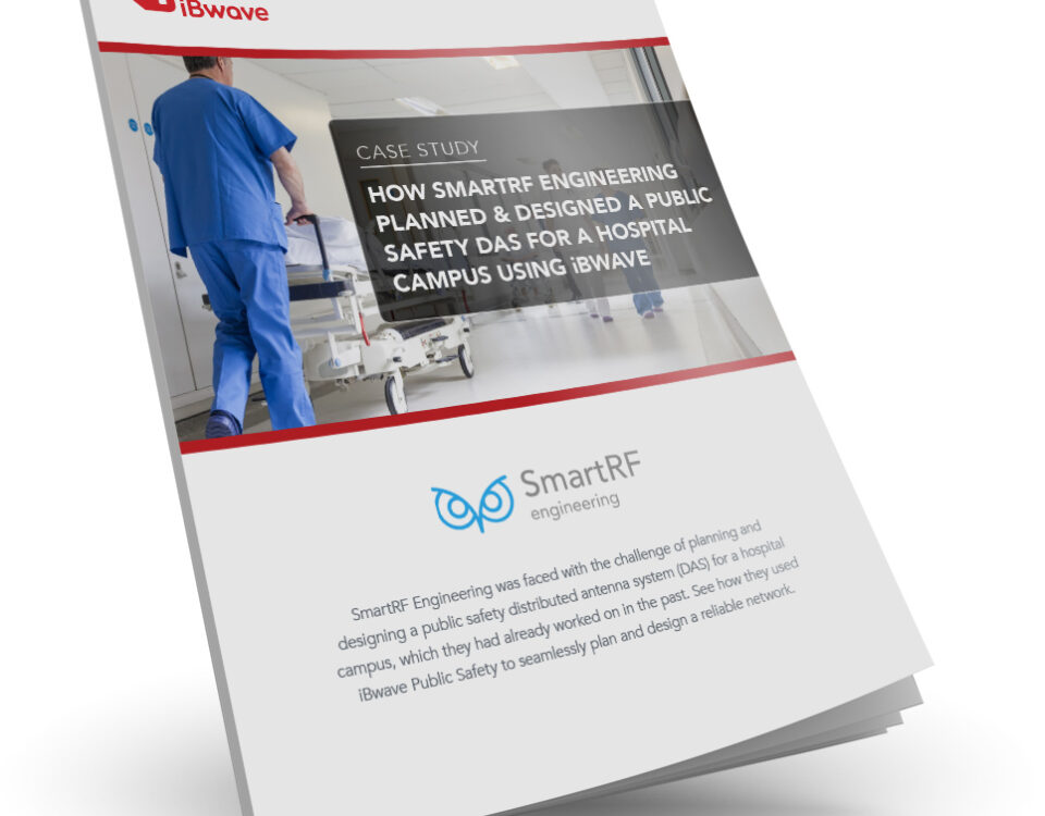 Case Study: How SmartRF Engineering planned & designed a Public Safety DAS for a hospital campus using iBwave