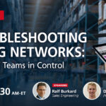 Troubleshooting LTE/5G Networks: Putting IT Teams in Control