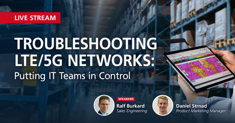 Troubleshooting LTE/5G Networks: Putting IT Teams in Control